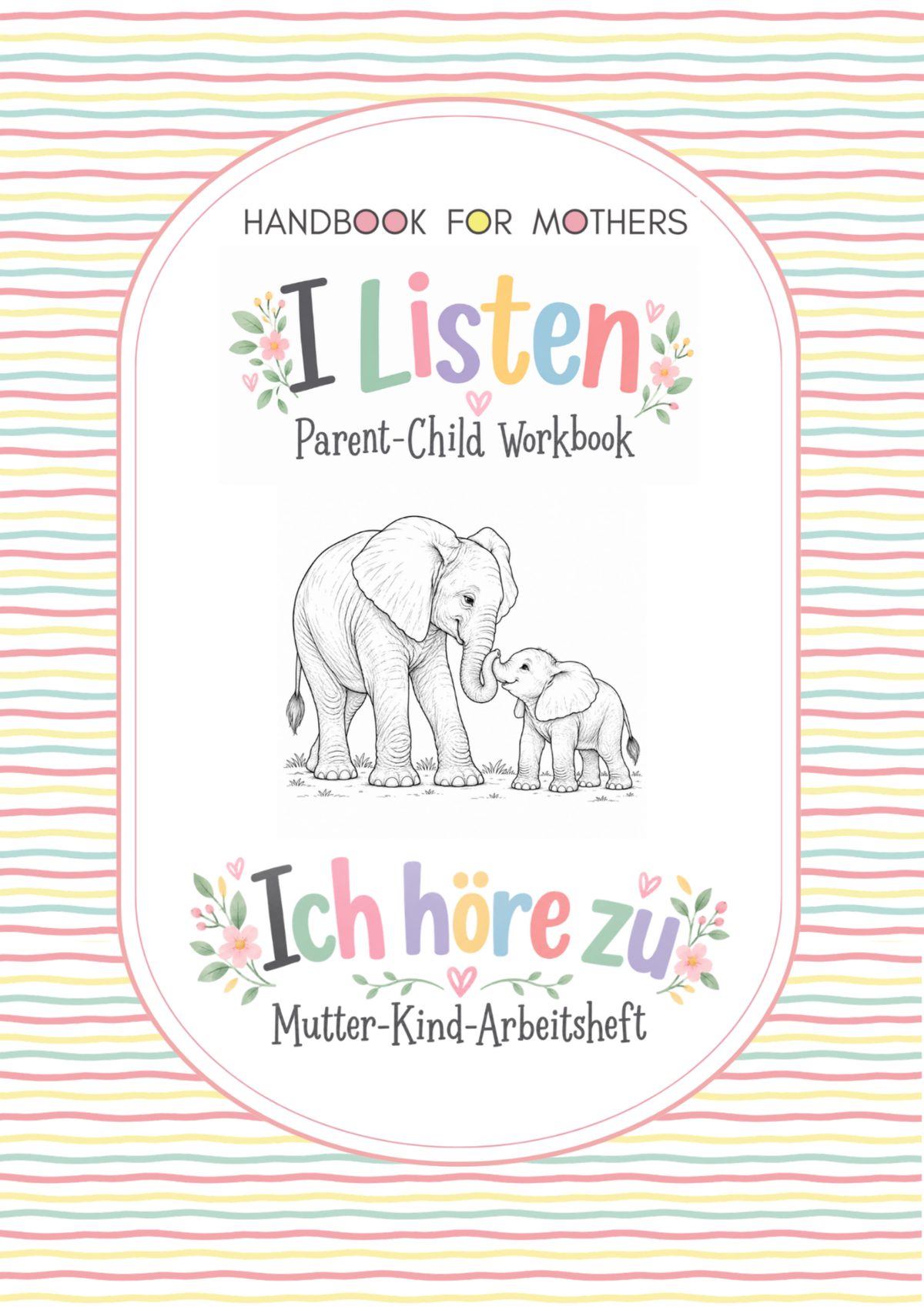 I Listen Parent-Child Workbook
